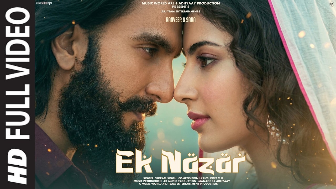 Ek Nazar 2026: Romantic Hindi Song ft Ranveer & Sara 🎶
