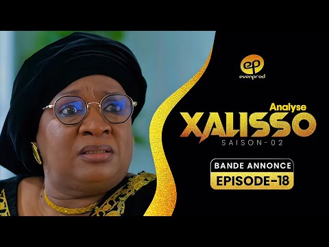 XALISSO - Saison 2 - Episode 18 **VOSTFR** #xalisso #evenprod
