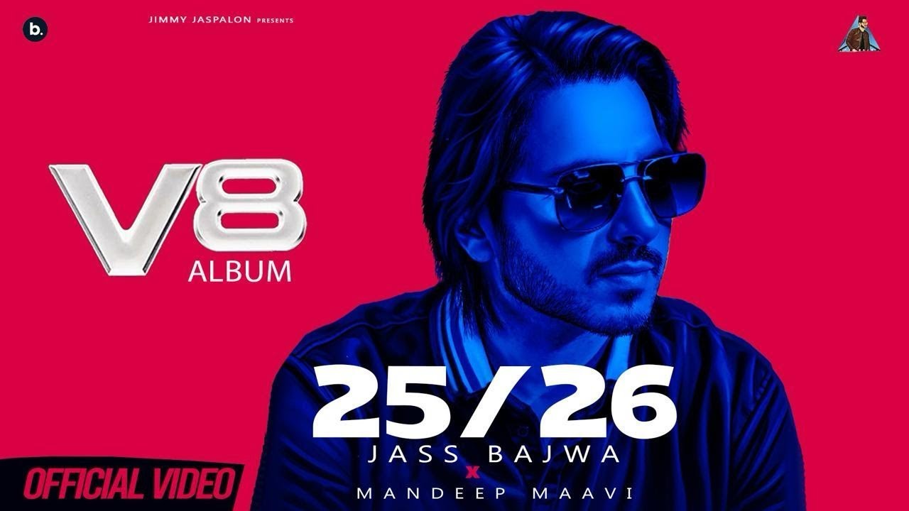 25 🎶 Jass Bajwa's Hit Punjabi Song 'La Gaya Tere Te Gede' | 25-26 Jatt Pind Vibe