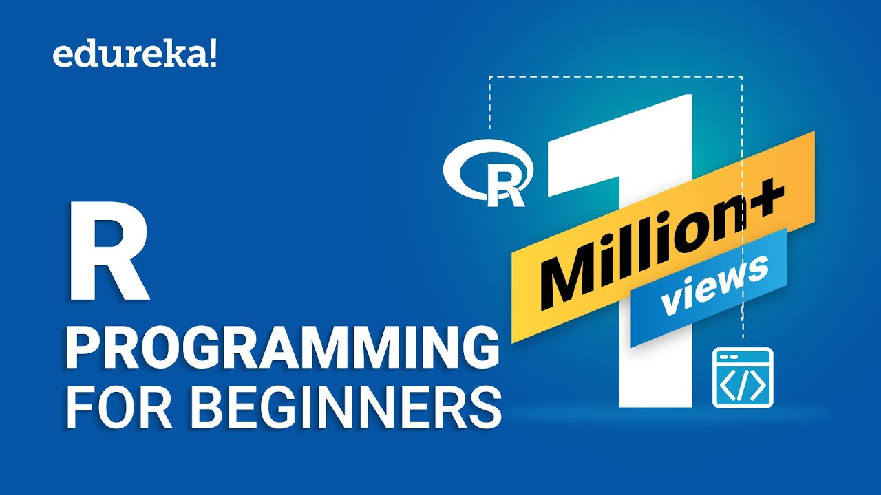 Learn R Programming for Beginners: Step-by-Step Tutorial with Edureka ๐
