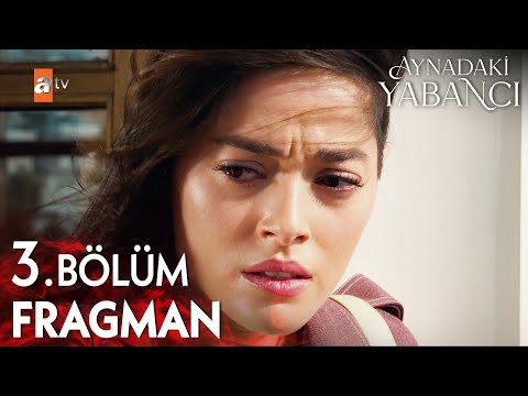 Aynadaki Yabancı 3. Bölüm Fragman | "Olamaz ben gerçekten o muyum?" @atvturkiye
