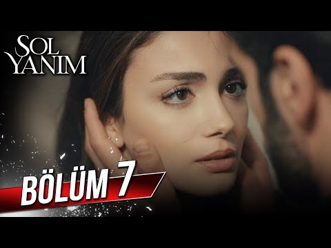 Sol Yanım 7. Bölüm Full HD 🎬 - Tüm Bölümleri Startv.com.tr'de İzle!