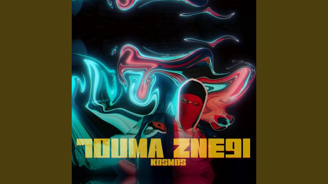 Kosmos - 7ouma Zne9i (New Release 2024) 🎶