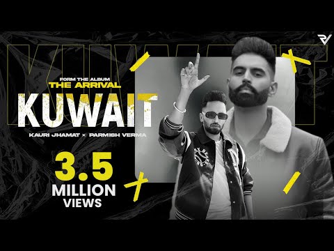 Kuwait: Kauri Jhamat ft. Parmish Verma (Official Video) | Mr. Pendu | Parmish Verma Films