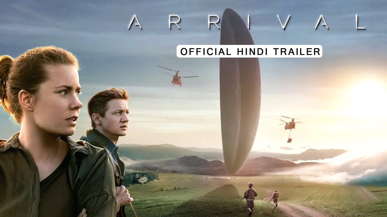 Arrival Official INDIA Trailer (Hindi)