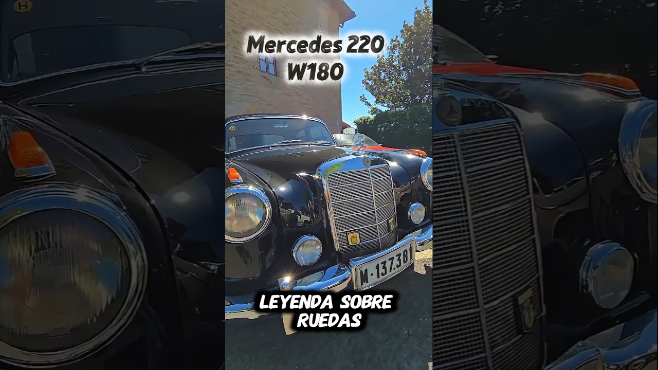 Mercedes 220 W180: Clásico de Lujo de los 50s 🚗