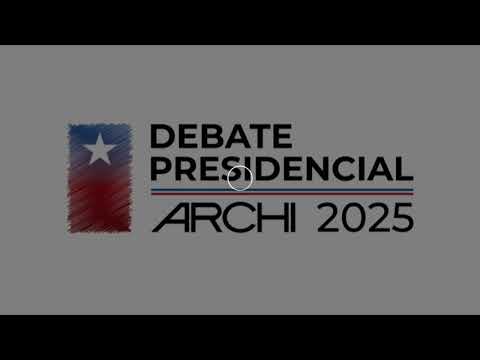 En vivo Debate presidencial ARCHI