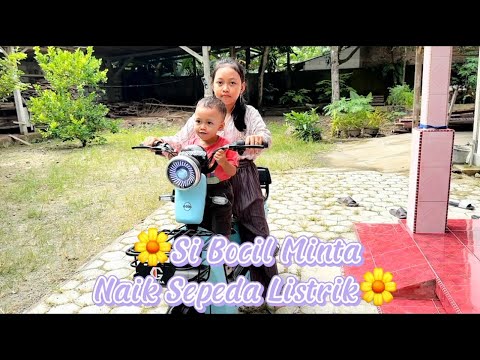 SI BOCIL MINTA NAIK SEPEDA LISTRIK