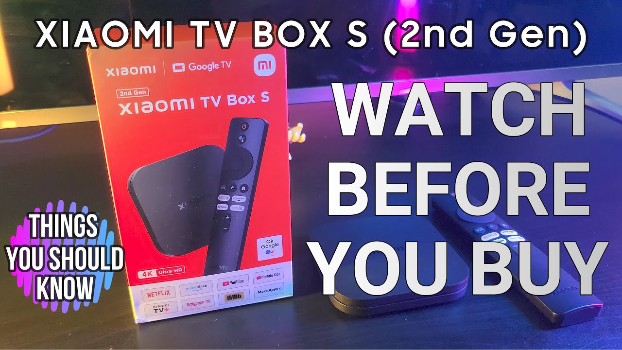 Xiaomi TV Box S 2nd Gen: Key Features & Tips