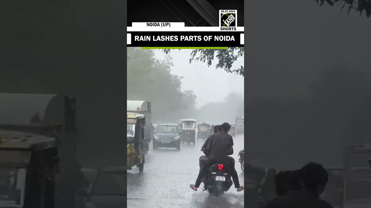 Rain lashes parts of Noida
