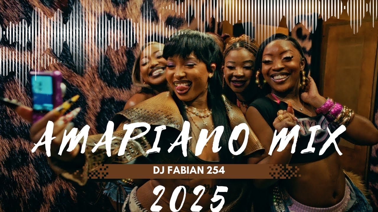 South Africa Amapiano Mix 2025 🎶