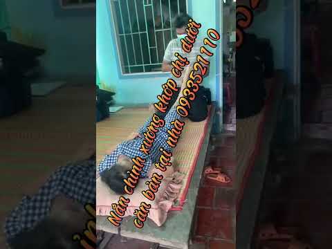 Nắn chỉnh xương khớp tại nhà tp.hcm 0933521110