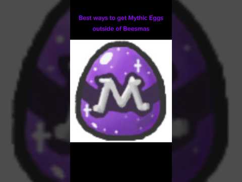 Best ways to get *MYTHIC EGGS* - Bee Swarm Simulator #roblox #bss #beeswarmsimulator #mythic
