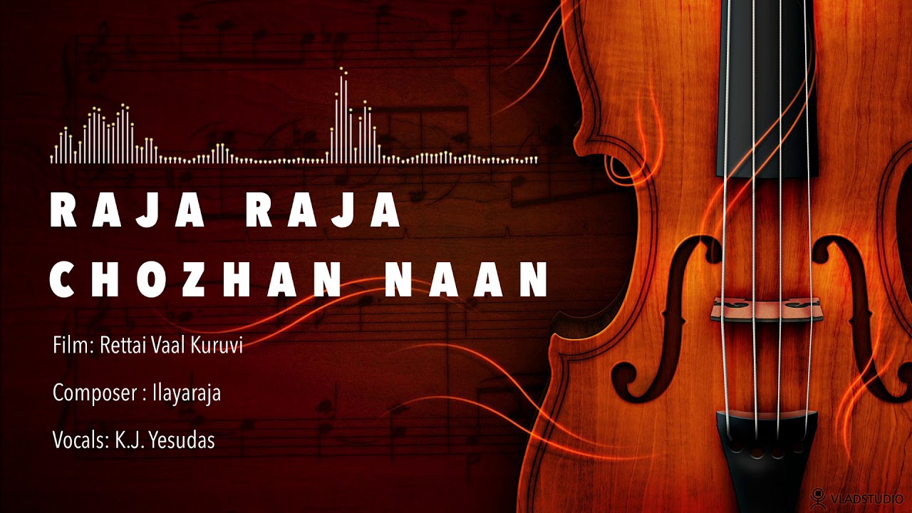 Raja Raja Chozhan 24-bit Version | Rettai Vaal Kuruvi 🎶