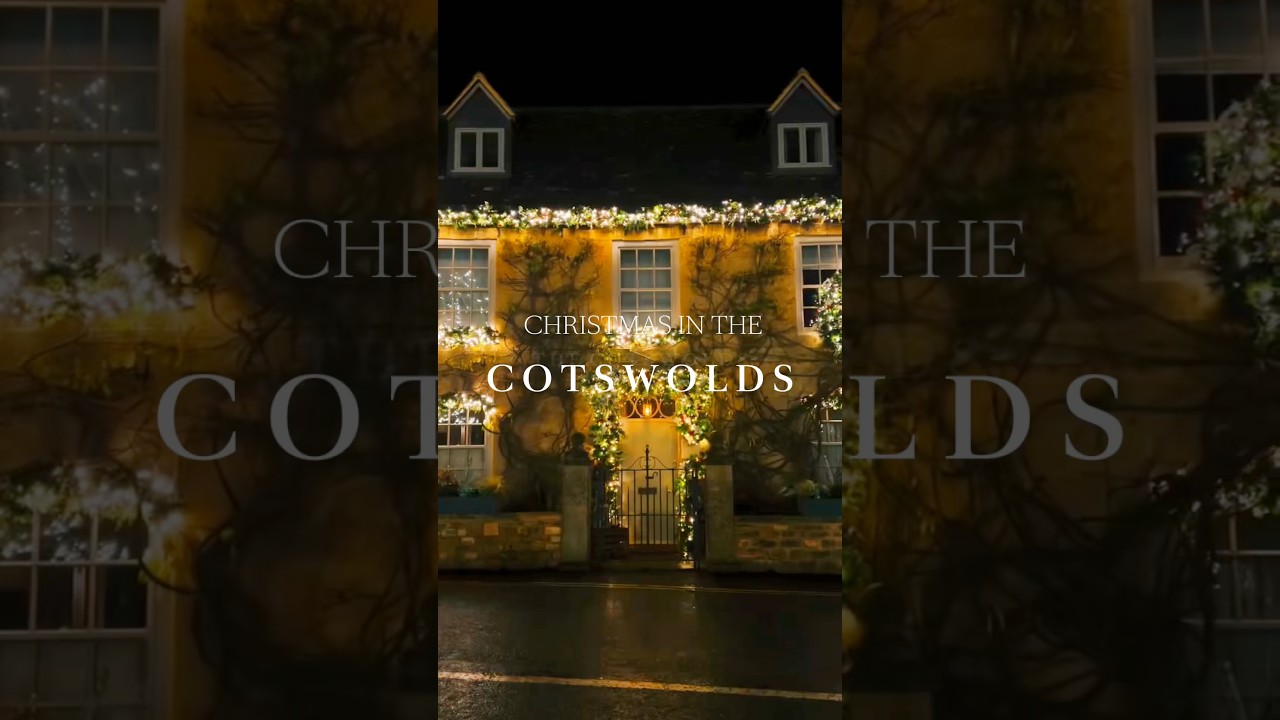 Cozy Christmas in the Cotswolds 🎄