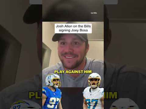 “He’s a stud” - Josh Allen on Joey Bosa #shorts