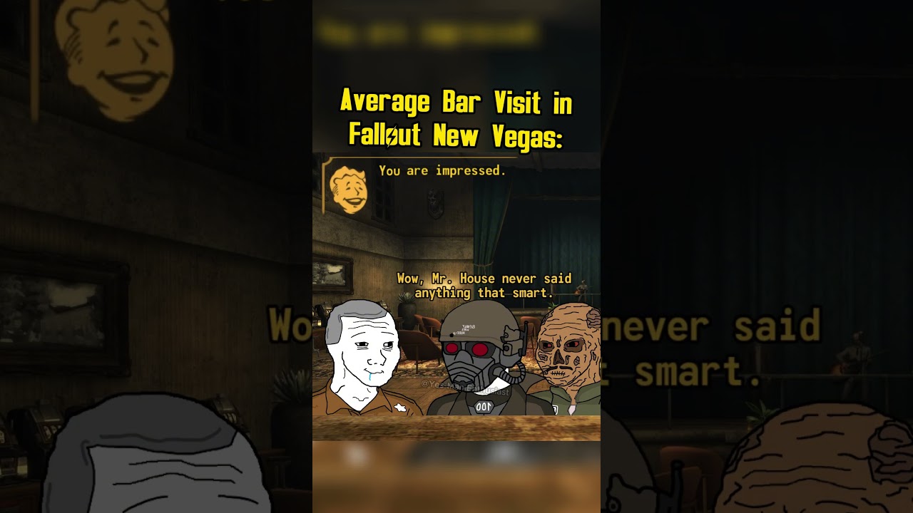 Fallout New Vegas: Average Bar Visit 🍺