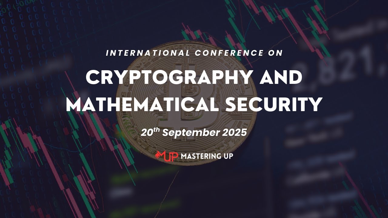 Join the Global Conference on Cryptography & Mathematical Security 🔐