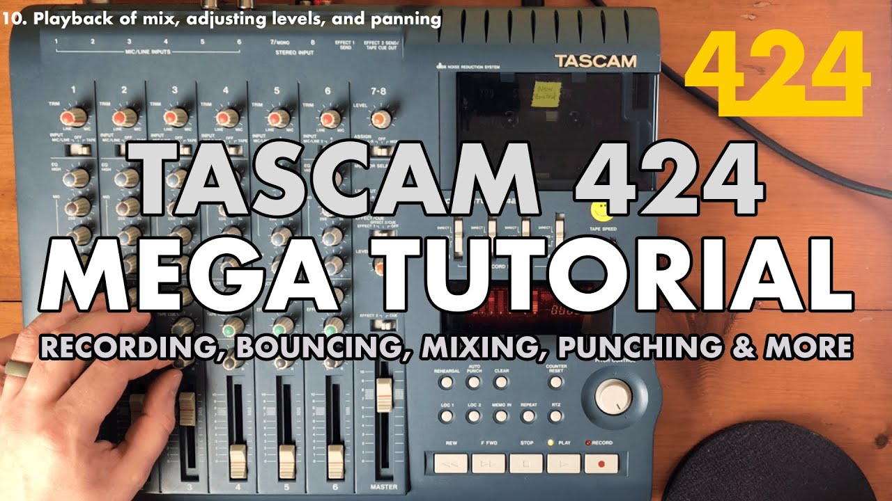 TASCAM 424 MKIII 4-Track Recording Guide 🎶