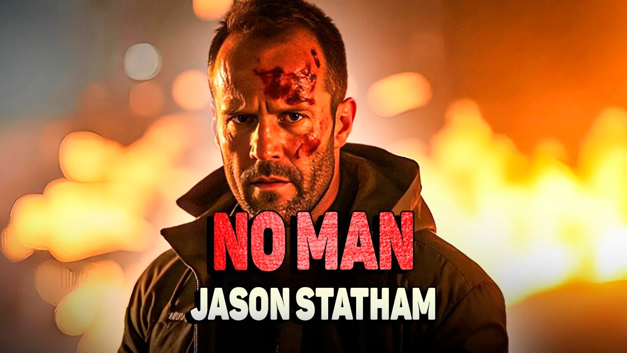 NO MAN - Jason Statham's Epic Action Movie 2025 | Full Movie in English π¬