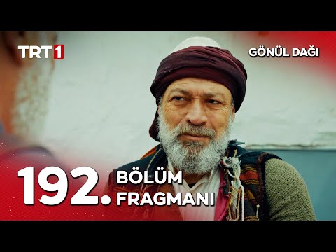 Gönül Dağı 192. Bölüm Fragmanı | "Zengin miydi? Yanında bir şey götürdü mü?" @GonulDagiTRT