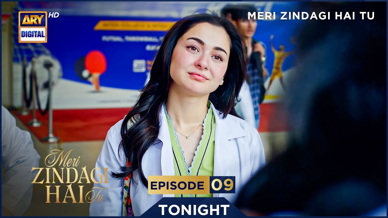 Meri Zindagi Hai Tu Ep 9 | Tonight | Hania & Bilal