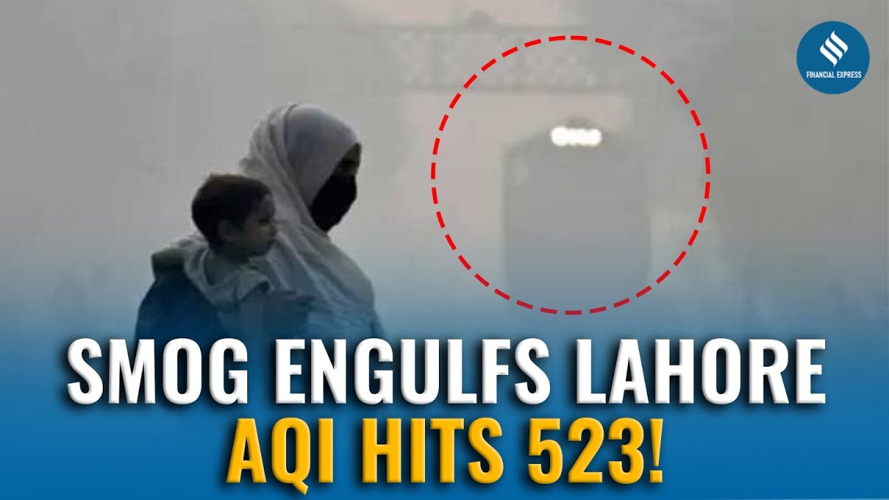 Lahore Faces Its Worst Air Crisis Yet — AQI Surges Past 500 🚫