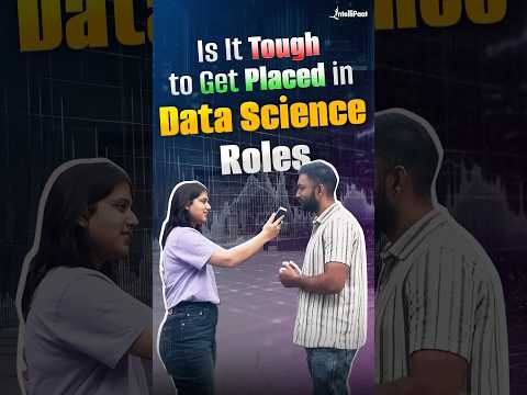 🤔Is It TOUGH to Get Placed in Data Science? | Data Science Placements | Intellipaat #Shorts