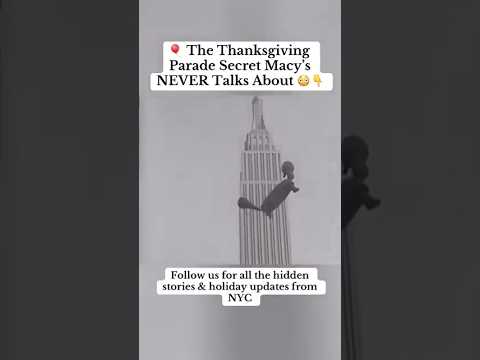 Macy’s Thanksgiving Parade Secret Revealed 🎈