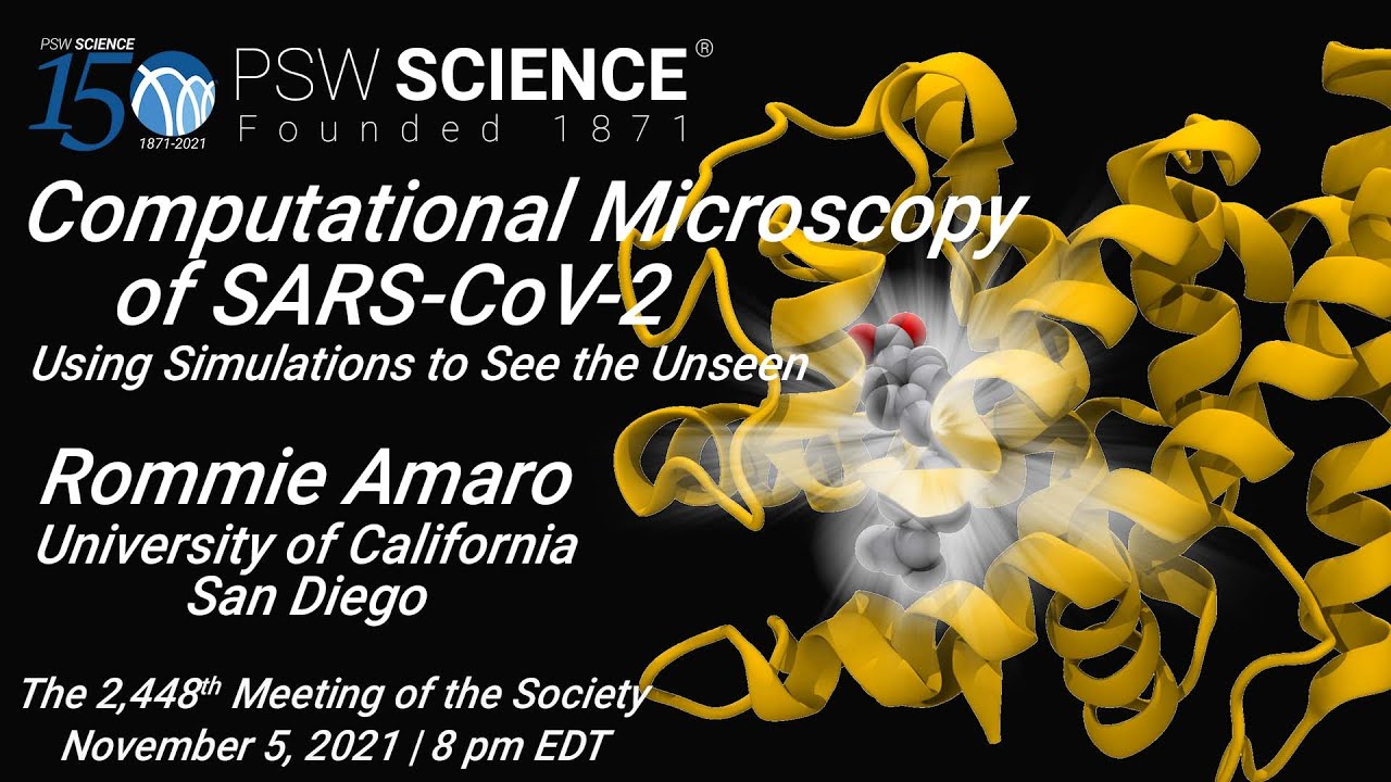 PSW 2448 Computational Microscopy of SARS CoV 2 | Rommie Amaro