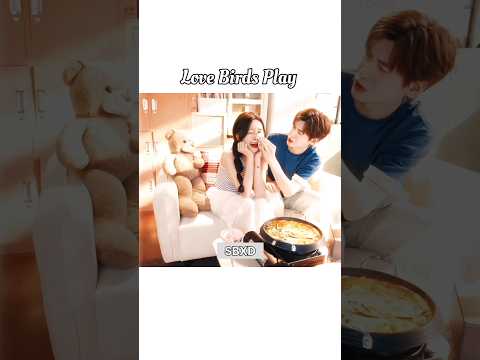 Love Birds Play #cdrama #kdramashorts #ytshorts #viral #trending #marriageproposals