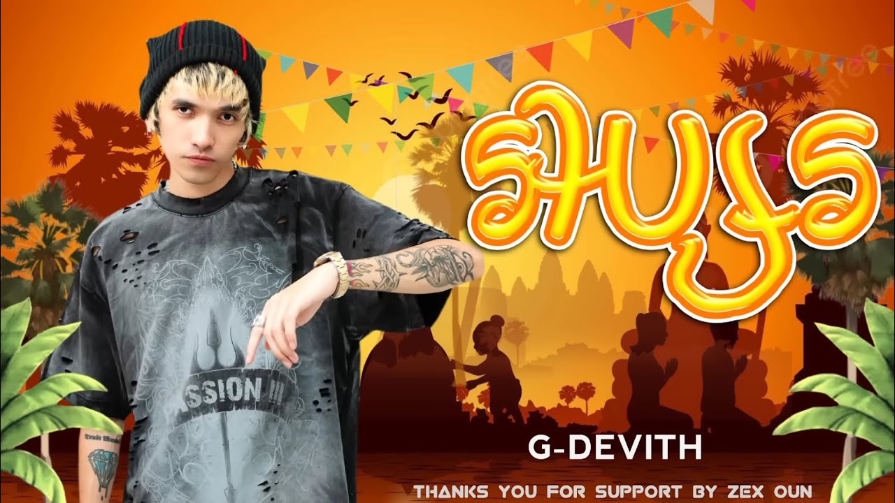 អប្សរ G-devith បទល្បីក្នុង TikTok សម្រាប់ឆ្នាំ ២០២៥ 🎶