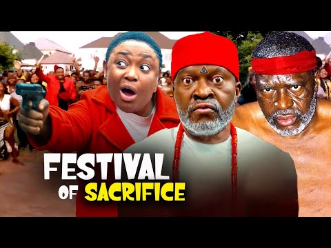 FESTIVAL OF SACRIFICE - (New Movie) KANAYO O KANAYO, LIZZY GOLD 2025 LATEST NIGERIAN NOLLYWOOD MOVIE