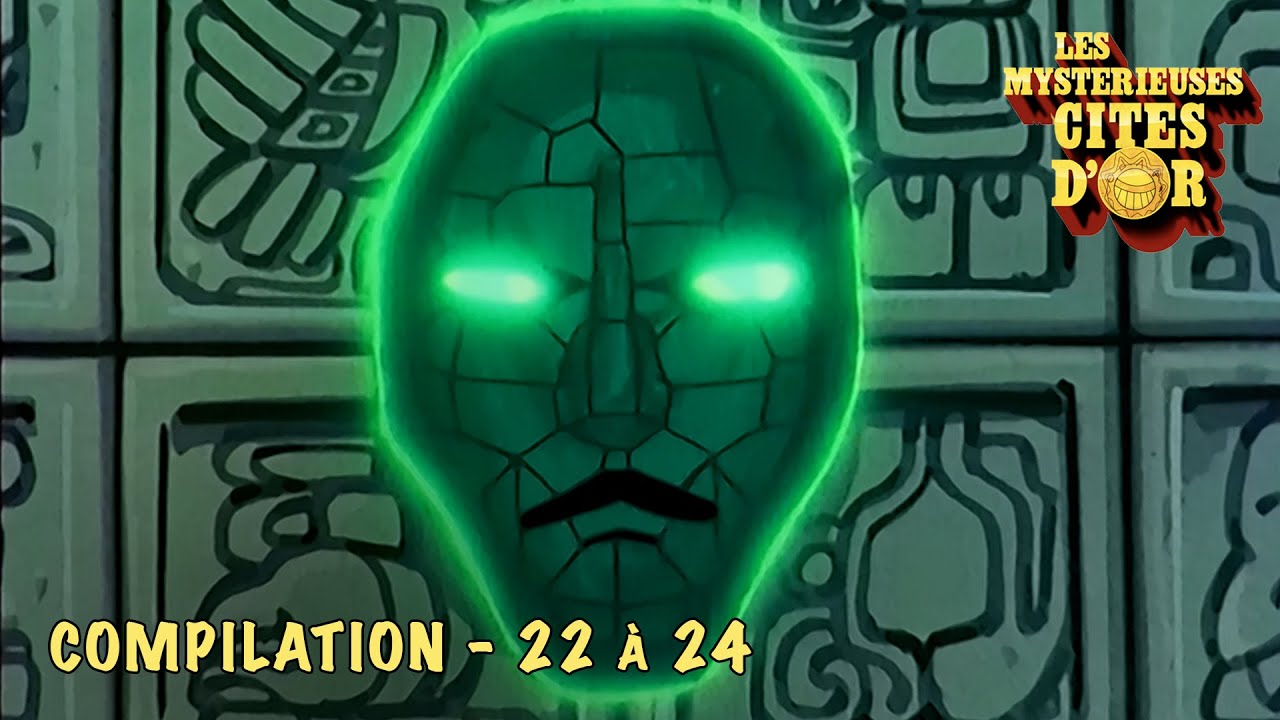 Marathon 1h30 des Mystérieuses cités d'or - Épisodes 22 à 24