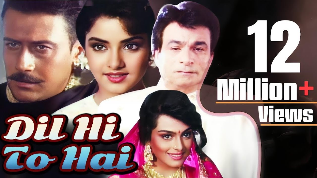 Dil Hi To Hai (1992) – Romantic Hindi Movie Starring Divya Bharti & Jackie Shroff 🎬