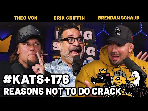 Reasons Not to Do Crack | King and the Sting and the Wing w/ Theo Von, Brendan Schaub & Erik Griffin