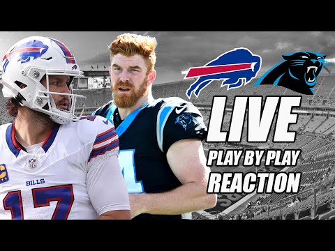 Buffalo Bills vs Caroilna Panthers LIVE PLAY BY PLAY REACTIONS