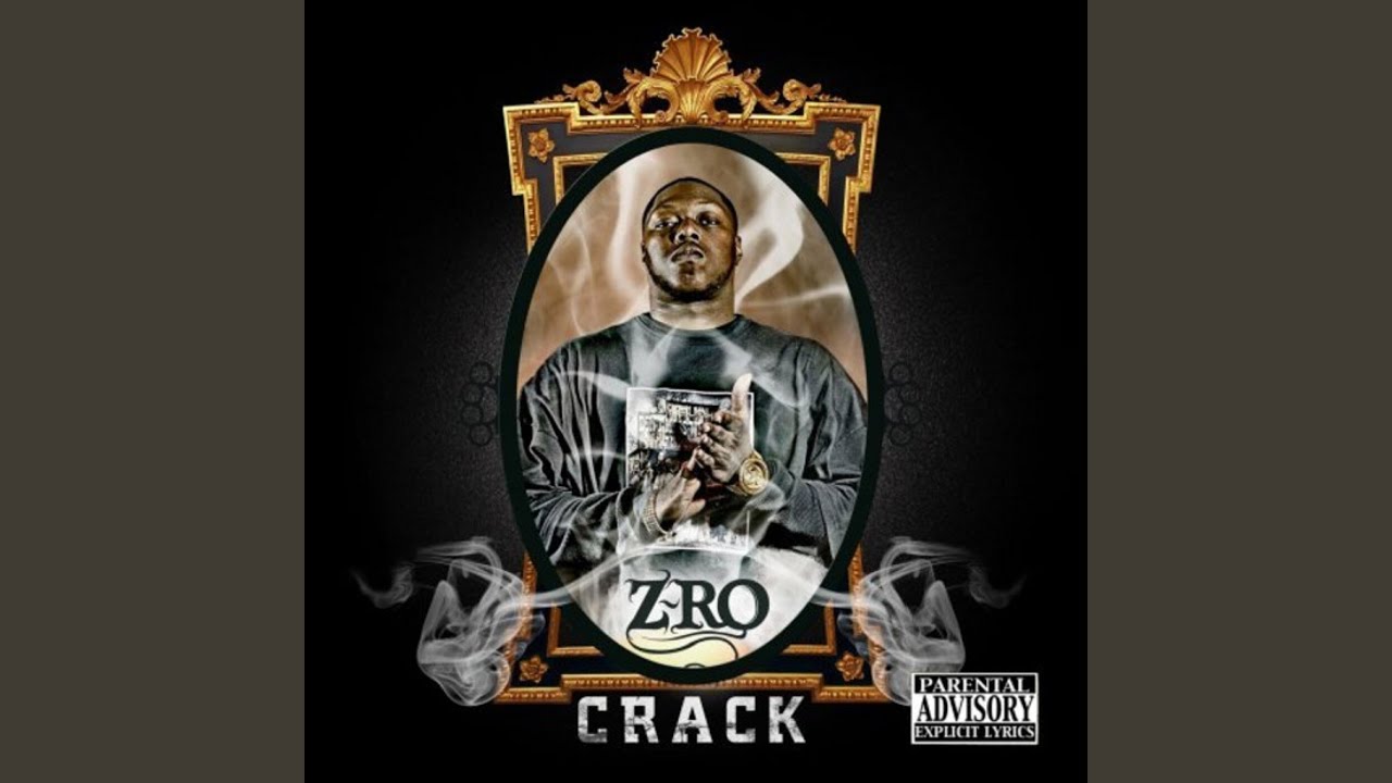 Z-Ro's Top Notch | Crack (2008) ๐ถ