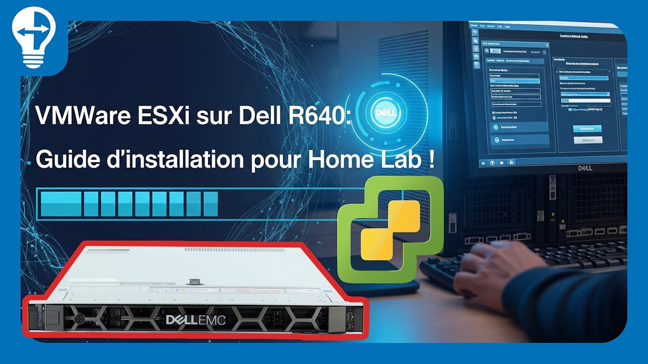 Mon Homelab : Installation d'ESXi 8.0 et Dell R640 🚀