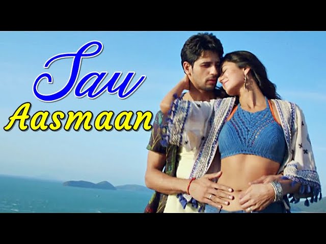 Sau Aasmaan - Baar Baar Dekho | Armaan Malik & Neeti Mohan