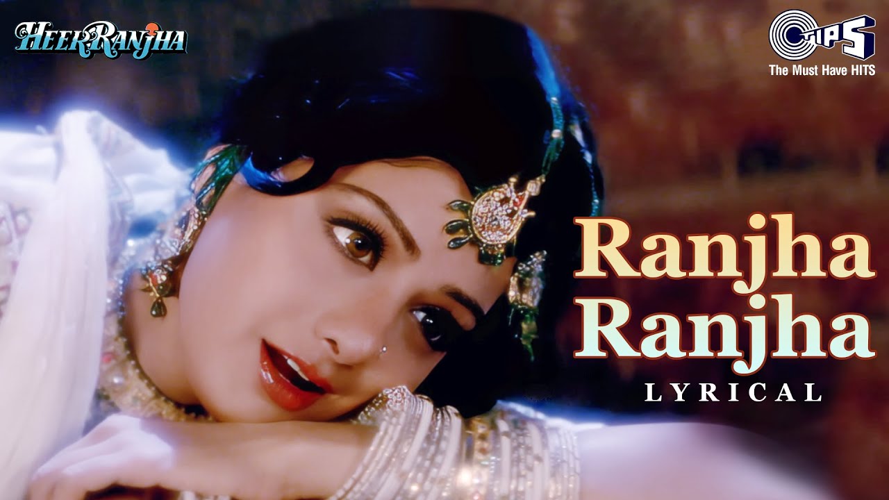 Ranjha Ranjha Karte Karte - Lyrical | Heer Ranjha | 90's Classic