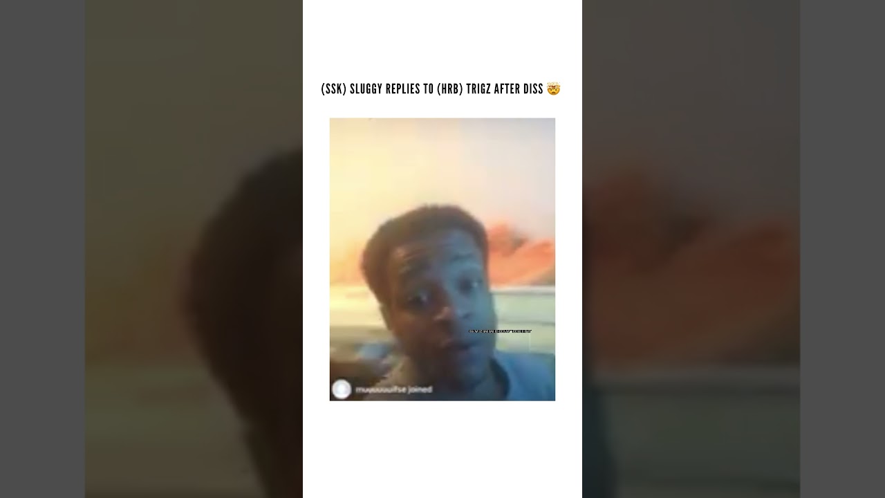 Sluggy Sends for HRB Trigz After Diss π€―
