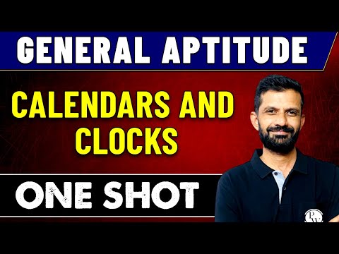 General Aptitude | Calendars and Clocks in One Shot | GATE 2023