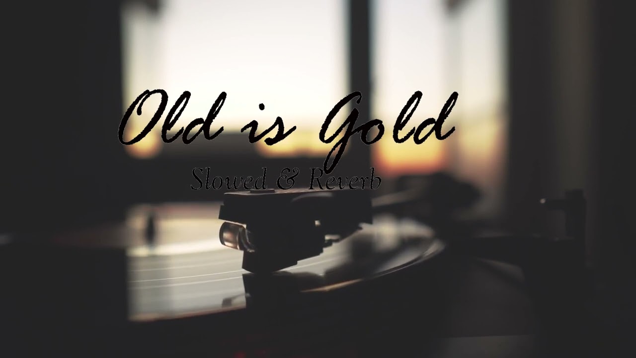 Old Is Gold Cover Part 1 🎶 | Lo-fi Trend