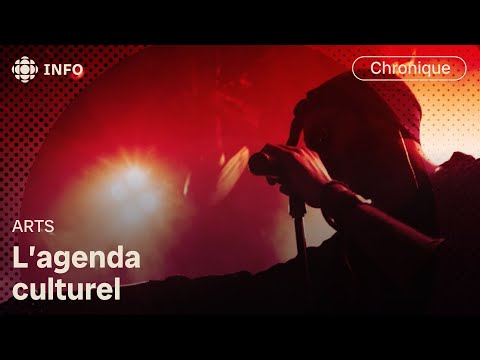 L'agenda culturel | D'abord l'info