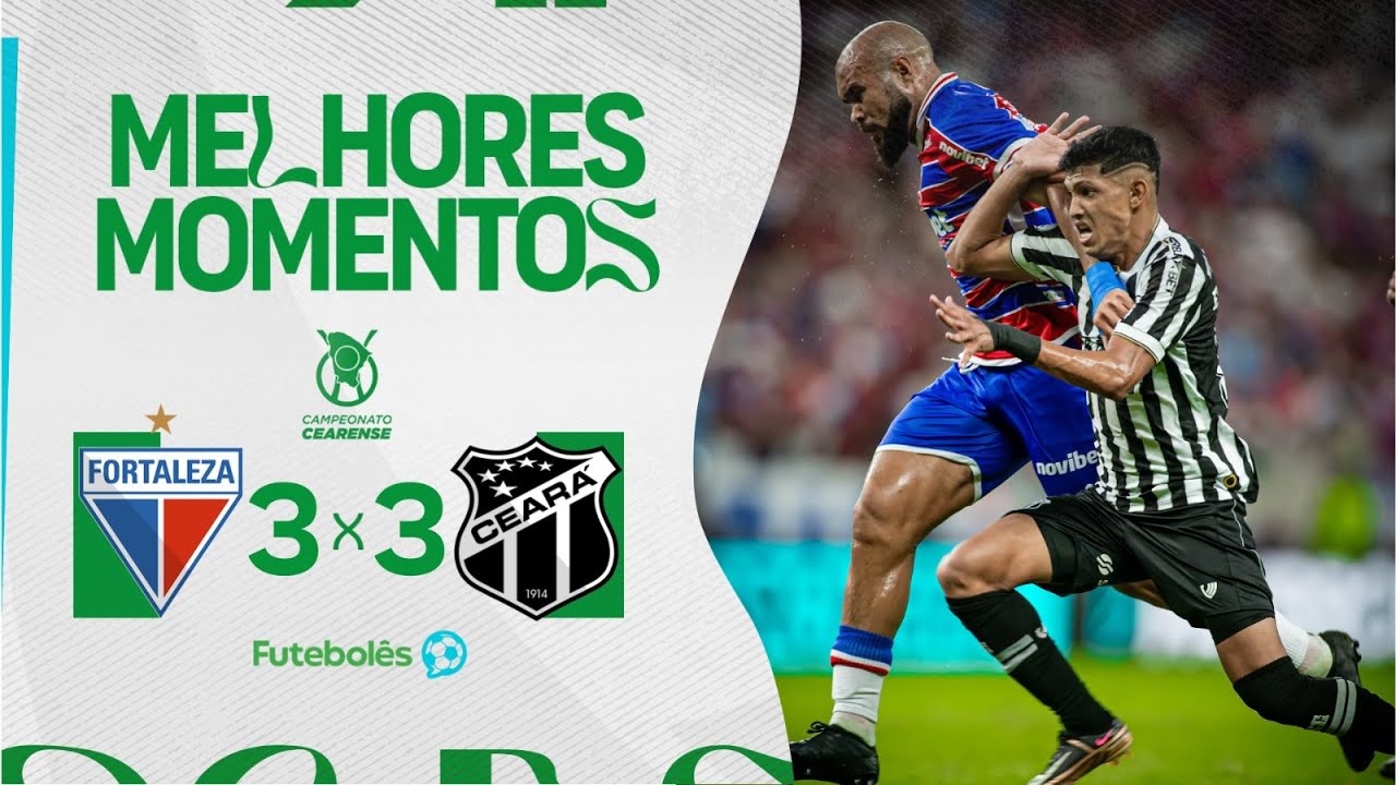 Fortaleza 3x3 Ceará: Clássico-Rei 2024 ⚽