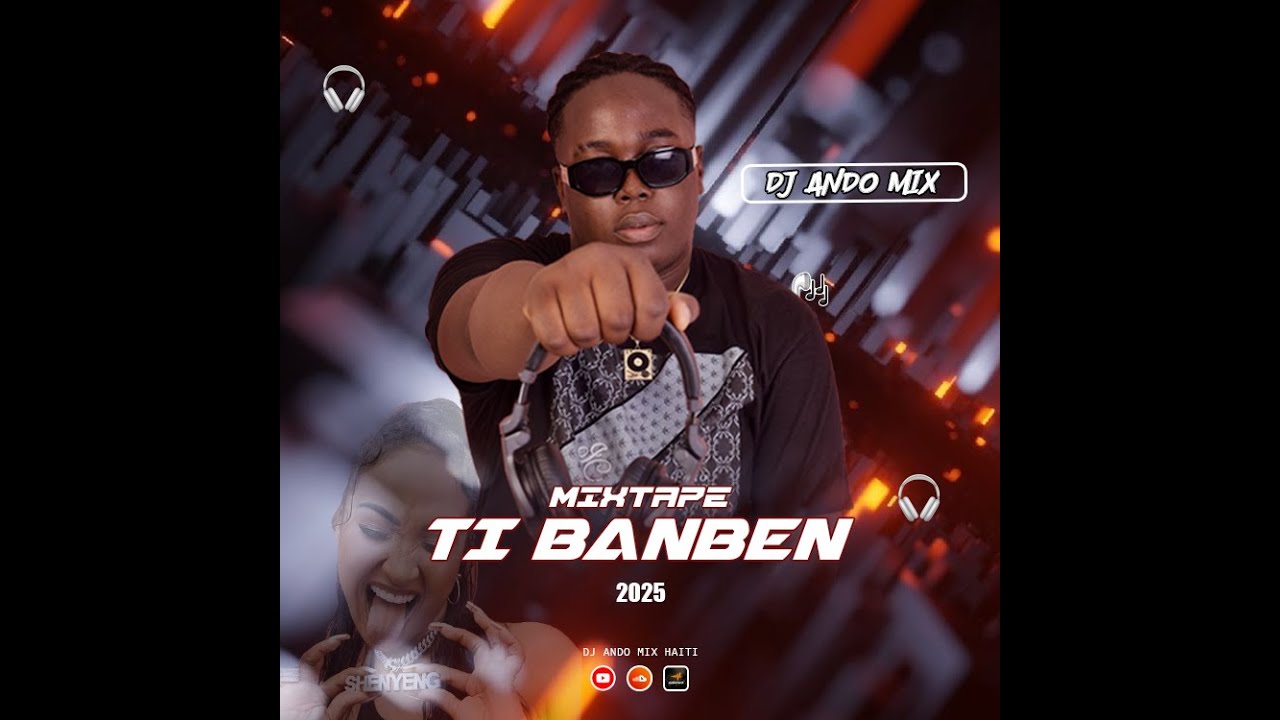 Mixtape Ti Banben 2025 - DJ Ando Haiti 🎶