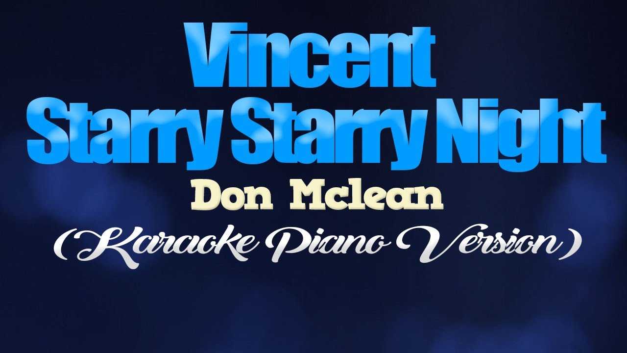 Vincent (Starry Night) - Don McLean Karaoke Piano 🎹
