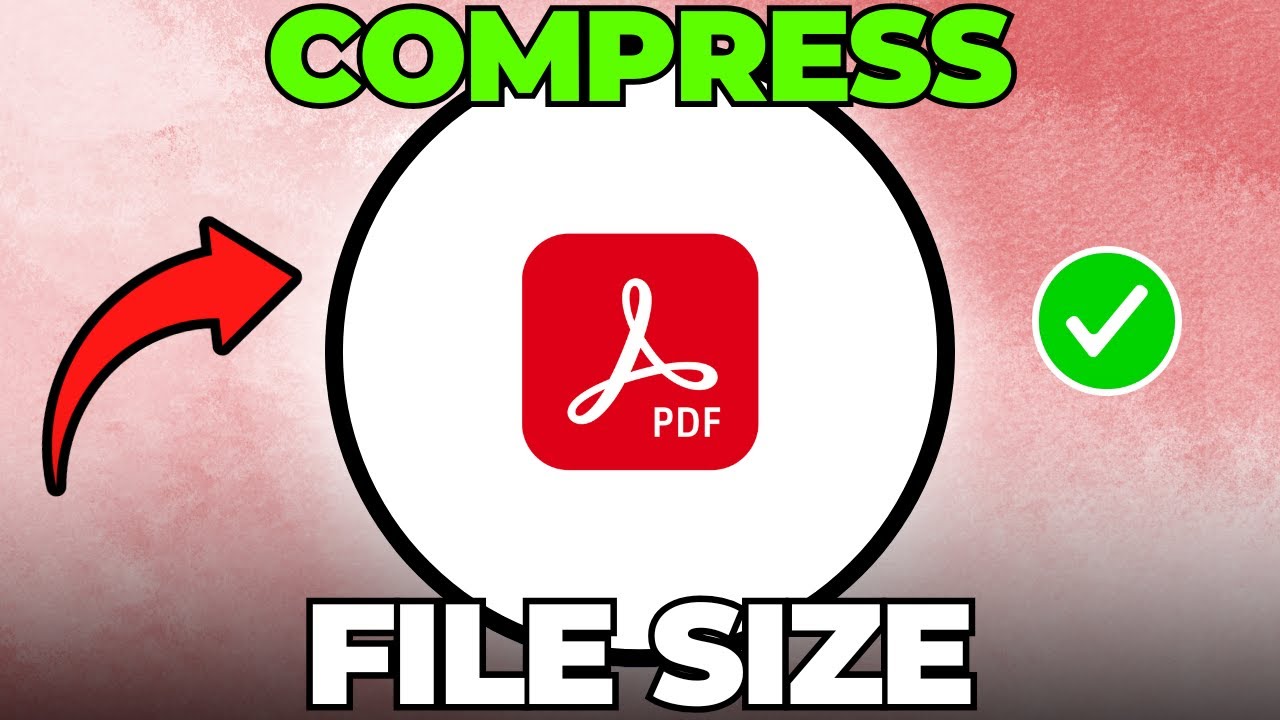 Compress PDF Files in Adobe Acrobat Pro 📄