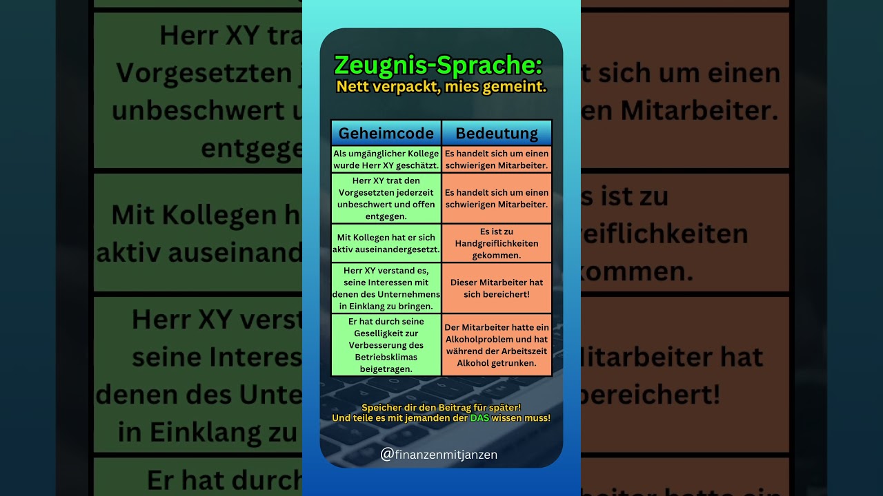 Achte auf die Geheimcodes im Arbeitszeugnis 🚨